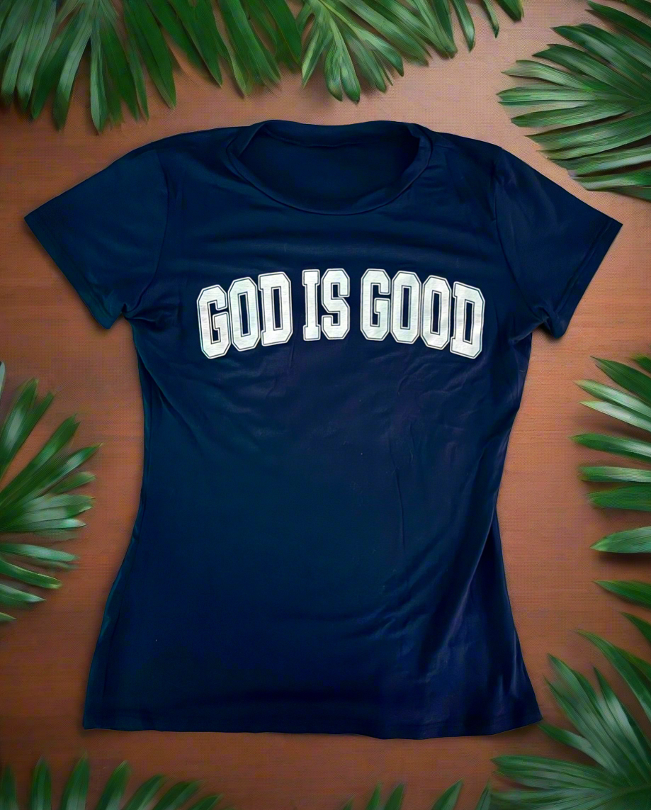 God is Good Tee