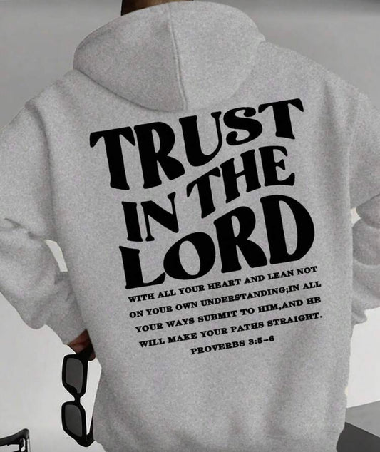 Trust in the Lord Hoodie